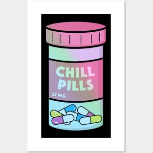 Chill Pills - 25mg Posters and Art